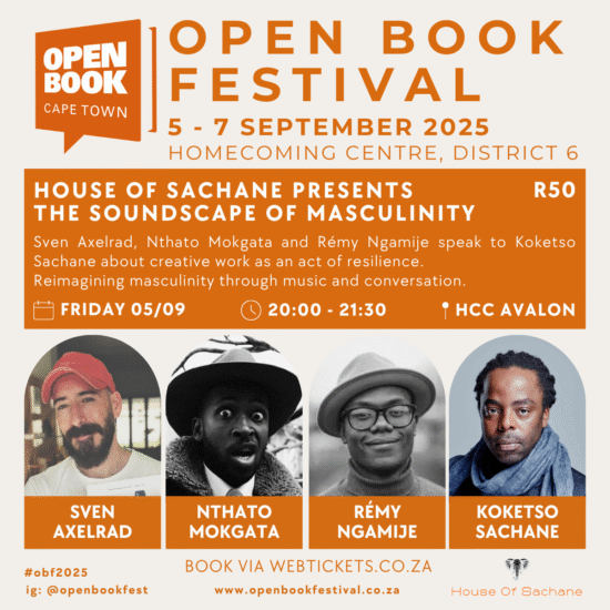 House of Sachane Presents The Soundscape of Masculinity